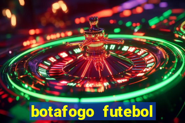 botafogo futebol play hd